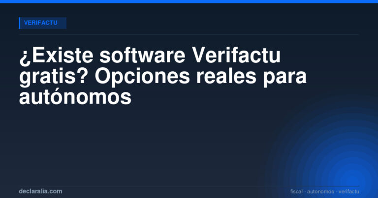 og verifactu gratis ¿Existe software Verifactu gratis? Opciones reales para autónomos