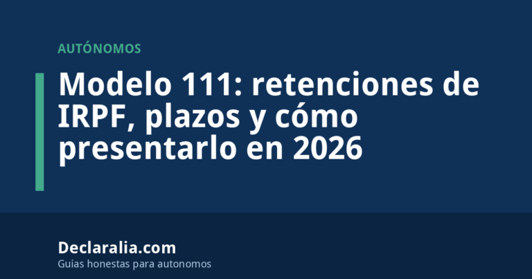 modelo 111 Modelo 111: retenciones de IRPF, plazos y cómo presentarlo en 2026